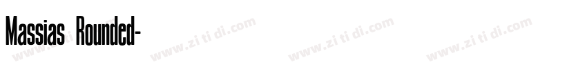 Massias Rounded字体转换 Massias Rounded字体转换